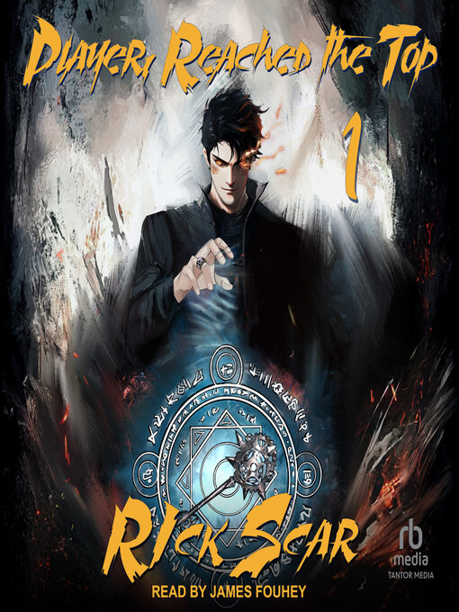 Title details for Player Reached the Top, Book 1 by Rick Scar - Available